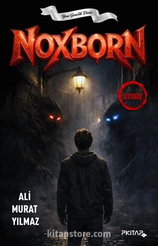 Noxborn 1 / Uyanış