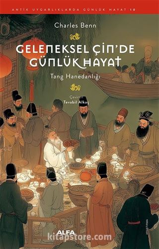Geleneksel Çin'de Günlük Hayat