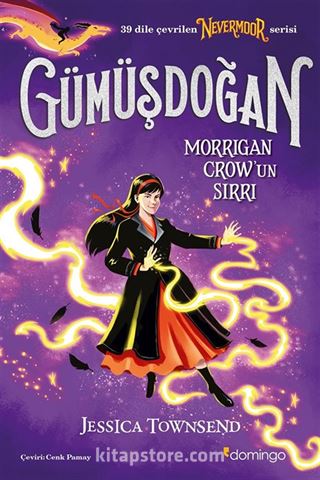 Gümüşdoğan - Morrigan Crow'un Sırrı (Nevermoor 4)