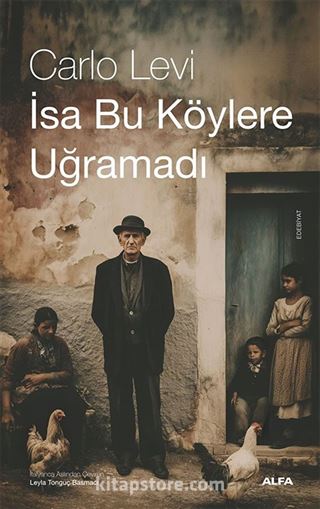 İsa Bu Köylere Uğramadı