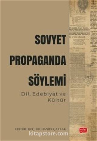 Sovyet Propaganda Söylemi
