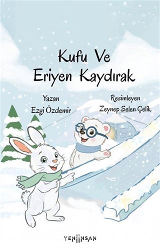 Kufu ve Eriyen Kaydırak
