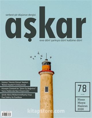 Aşkar Serbest Edebiyat Dergisi Sayı: 78 Nisan-Mayıs-Haziran 2026