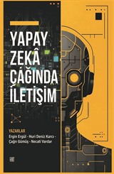 Yapay Zeka Çağında İletişim