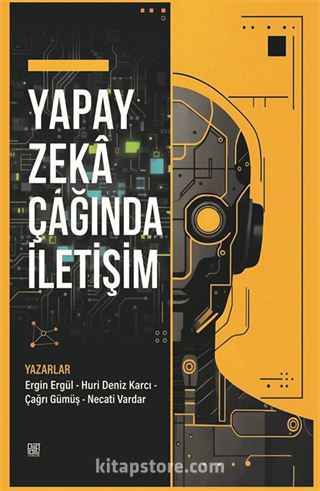 Yapay Zeka Çağında İletişim