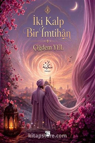 İki Kalp Bir İmtihan