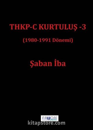 THKP-C Kurtuluş 3 (1980-1991 Dönemi)