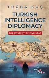 Turkish Intelliegence Diplomacy