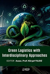 Green Logistics With Interdisciplinary Approaches