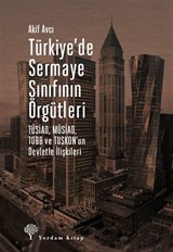 Türkiye'de Sermaye Sınıfının Örgütleri