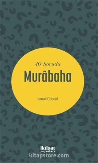 40 Soruda Murabaha