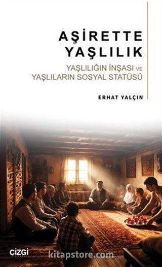 Aşirette Yaşlılık