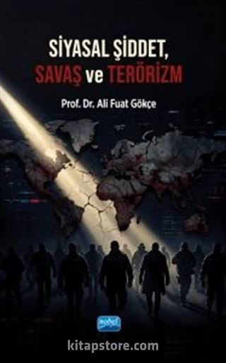 Siyasal Şiddet, Savaş ve Terörizm