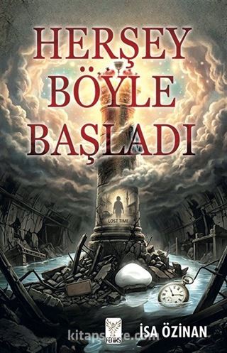 Herşey Böyle Başladı
