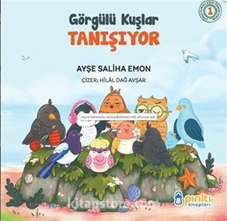 Görgülü Kuşlar Tanışıyor