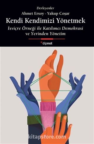 Kendi Kendimizi Yönetmek