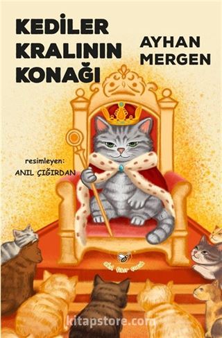 Kediler Kralının Konağı
