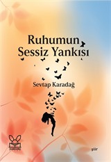 Ruhumun Sessiz Yankısı