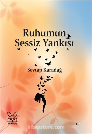 Ruhumun Sessiz Yankısı