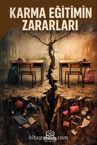 Karma Eğitimin Zararları