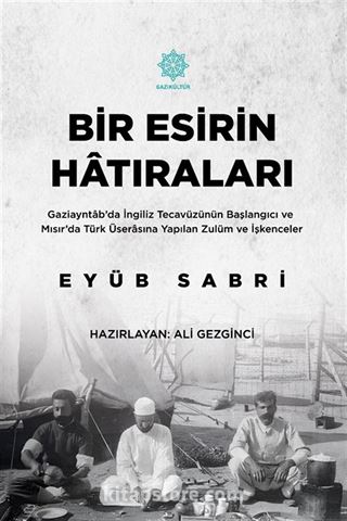 Bir Esirin Hatıraları