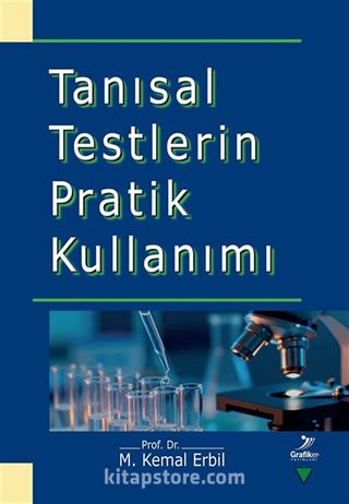Tanısal Testlerin Pratik Kullanımı
