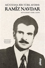 Müstesna Bir Türk Aydını: Ramiz Navdar