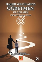 Başarı Yolcularına Öğretmen Olabilmek