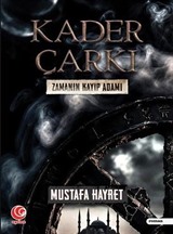 Kader Çarkı / Zamanın Kayıp Adamı