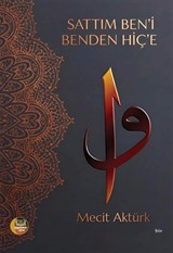 Sattım Ben'i Benden Hiç'e