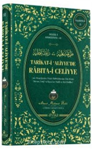 Tarikat-i Aliyye de Rabıta-i Celiyye (Ciltli)