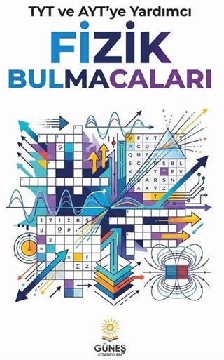 TYT ve AYT 'ye Yardımcı Fizik Bulmacaları