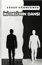 İki Deli'nin Dansı