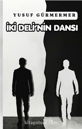İki Deli'nin Dansı