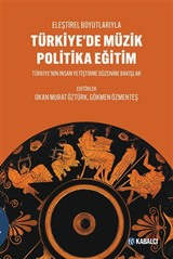 Türkiye'de Müzik Politika Eğitim