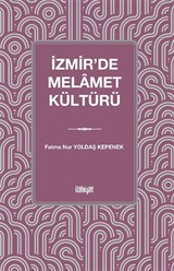 İzmir'de Melamet Kültürü