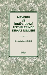 Maverdî ve İbnü'l-Cevzî Tefsirlerinde Kıraat İlimleri