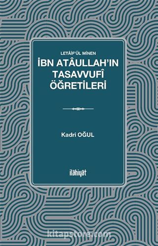 İbn Ataullah'ın Tasavvufî Öğretileri