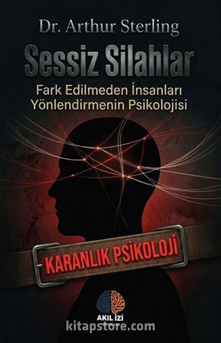 Sessiz Silahlar / Karanlık Psikoloji