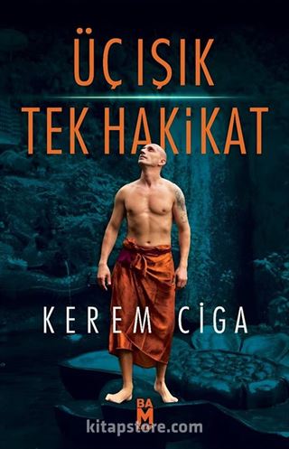 Üç Işık Tek Hakikat
