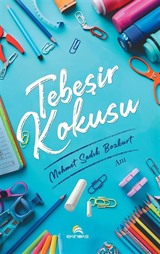 Tebeşir Kokusu