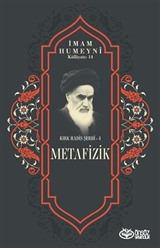 Metafizik / Kırk Hadis Şerhi 4