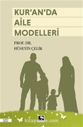 Kur'an'da Aile Modelleri