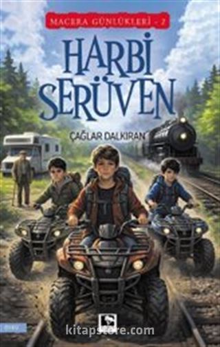 Harbi Serüven / Macera Günlükleri 2