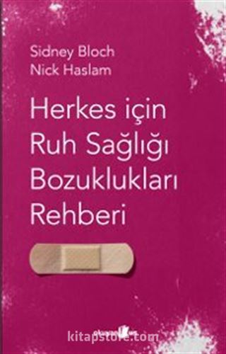 Herkes İçin Ruh Sağlığı Bozuklukları Rehberi