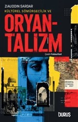 Kültürel Sömürgecilik ve Oryantalizm