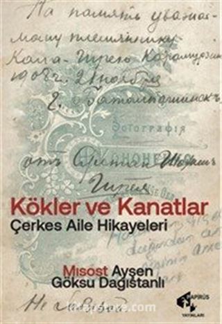 Kökler ve Kanatlar