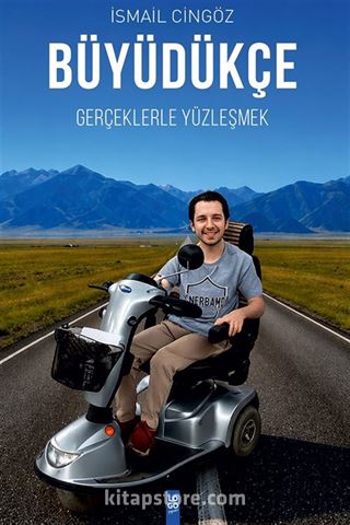 Büyüdükçe Gerçeklerle Yüzleşmek