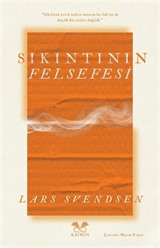 Sıkıntının Felsefesi