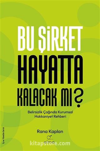 Bu Şirket Hayatta Kalacak mı?